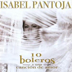 10 Boleros Y Una Canción De Amor