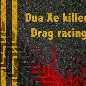 Dua Xe Killed Drag Racing 的头像