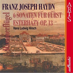Haydn: 6 Sonaten Für Fürst Nikolaus Esterházy Op. 13