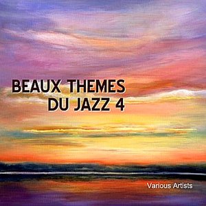 Beaux Themes Du Jazz 4
