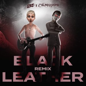 Black Leather (feat. Call Me Karizma) [Remix]