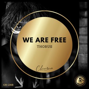 We Are Free