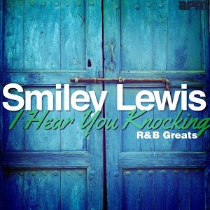 I Hear You Knocking - R&B Greats