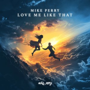 Love Me Like That - Single
