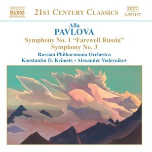 PAVLOVA: Symphonies Nos. 1 and 3