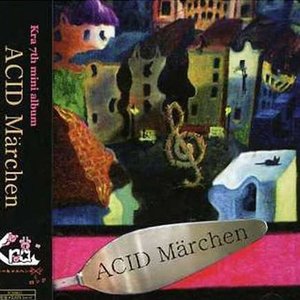 ACID Märchen