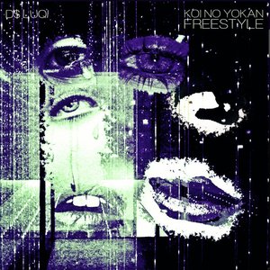 koi no yokan freestyle