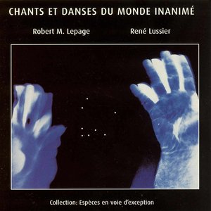 Chants Et Danses Du Monde Inanimé