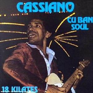 Cassiano - Cuban Soul 18 Kilates - Zortam Music