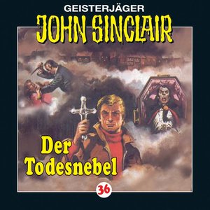 Folge 36: Der Todesnebel