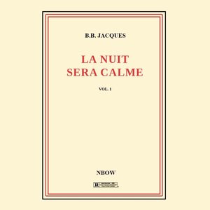 La nuit sera calme vol. 1 - EP