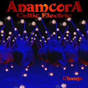 Change (Celtic Electric)