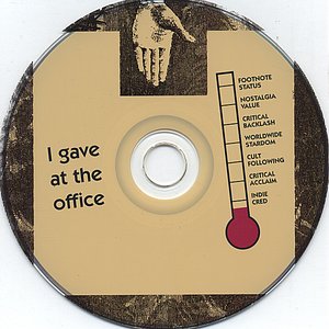 I Gave At The Office