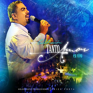 Celebración Tanto Amor (en vivo)