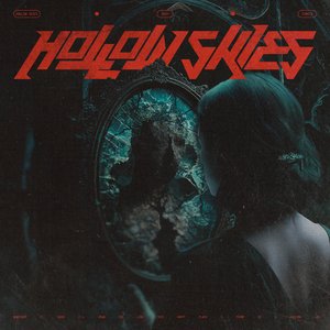 Hollow Skies [Explicit]