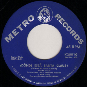 Augie Rios - D�nde Est� Santa Claus / Ol