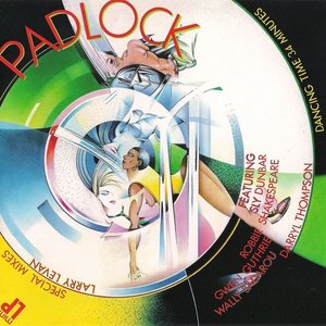 Padlock (Special Mixes By Larry Levan)