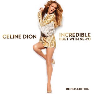 Incredible (feat. Ne-Yo) - Single