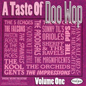 A Taste Of Doo Wop, Vol. 1