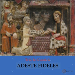 Adeste Fideles
