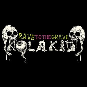 Rave To The Grave - EP