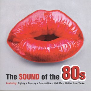 The Sound Of The 80's