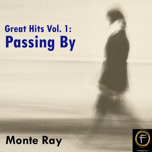 Great Hits, Vol. 1: Passing By