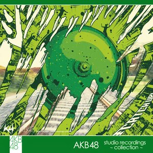 AKB48 Team K 4th stage 「最終ベルが鳴る」 ~studio recordings コレクション~