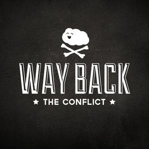 Way Back (The Conflict) - Single