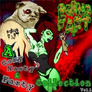A Gory, Nasty & Farty collection Vol. 1