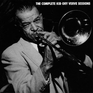 The Complete Kid Ory Verve Sessions