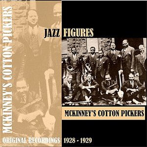 Jazz Figures / McKinney's Cotton Pickers (1928-1929)