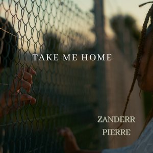 Take Me Home - Single