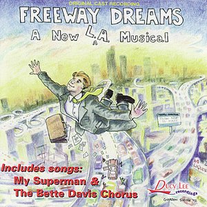 Freeway Dreams
