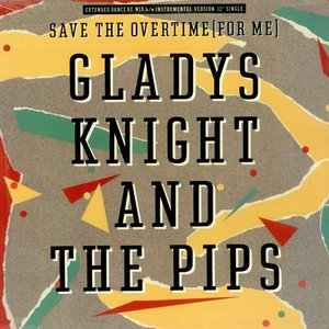 Aktueller Titel: Gladys Knight & The Pips - Save The Overtime (For Me)