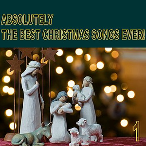 Mitch Miller And The Gang - Absolutely The Best Christmas Songs Ever! Vol. 1 - Zortam Music