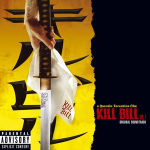 “Kill Bill Vol. 1 Original Soundtrack”的封面