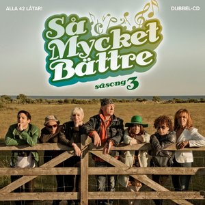 Så mycket bättre - säsong 3