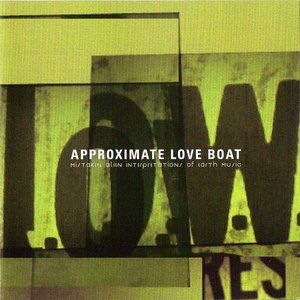Approximate Love Boat (mistaken alien interpretations of earth music)