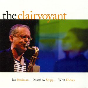 Avatar de Ivo Perelman, Matthew Shipp & Whit Dickey