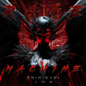 Rage Machine [Explicit]