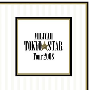 Tokyo Star Tour 2008