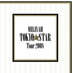 Tokyo Star Tour 2008