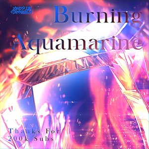 Burning Aquamarine - Single