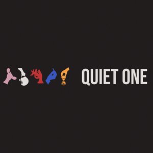 Quiet One