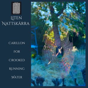 Carillon for Crooked Running Water - EP