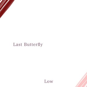 Last Butterfly