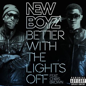 Better With the Lights Off (feat. Chris Brown) - Single