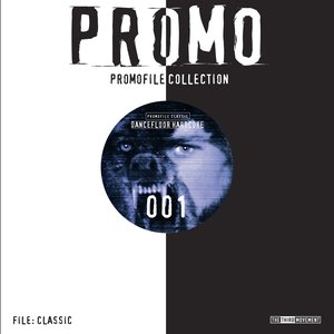 Promofile Classic 001 - Dancefloor Hardcore