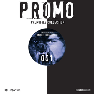 Promo - Promofile Classic 001 - Dancefloor Hardcore - Zortam Music